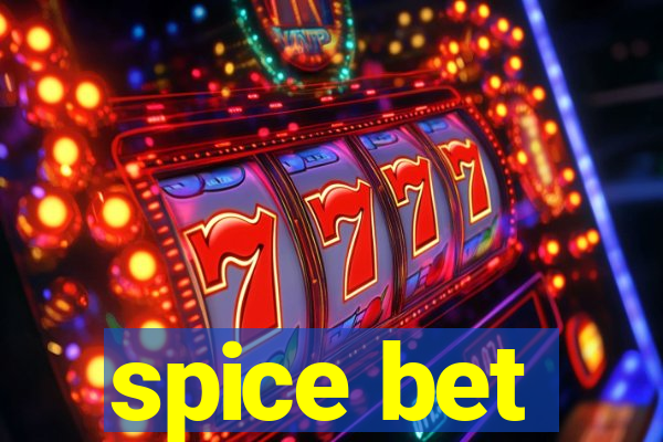 spice bet